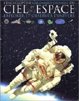L'Encyclop&eacute;die Gallimard jeunesse du ciel et de l'Espace