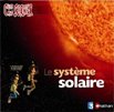 Le syst&egrave;me solaire